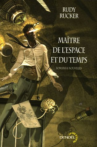 Maître de l'espace et du temps. Le secret de la vie. A l'assaut du cosmos