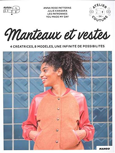 Manteaux et vestes : 4 créatrices, 8 modèles, une infinité de possibilités