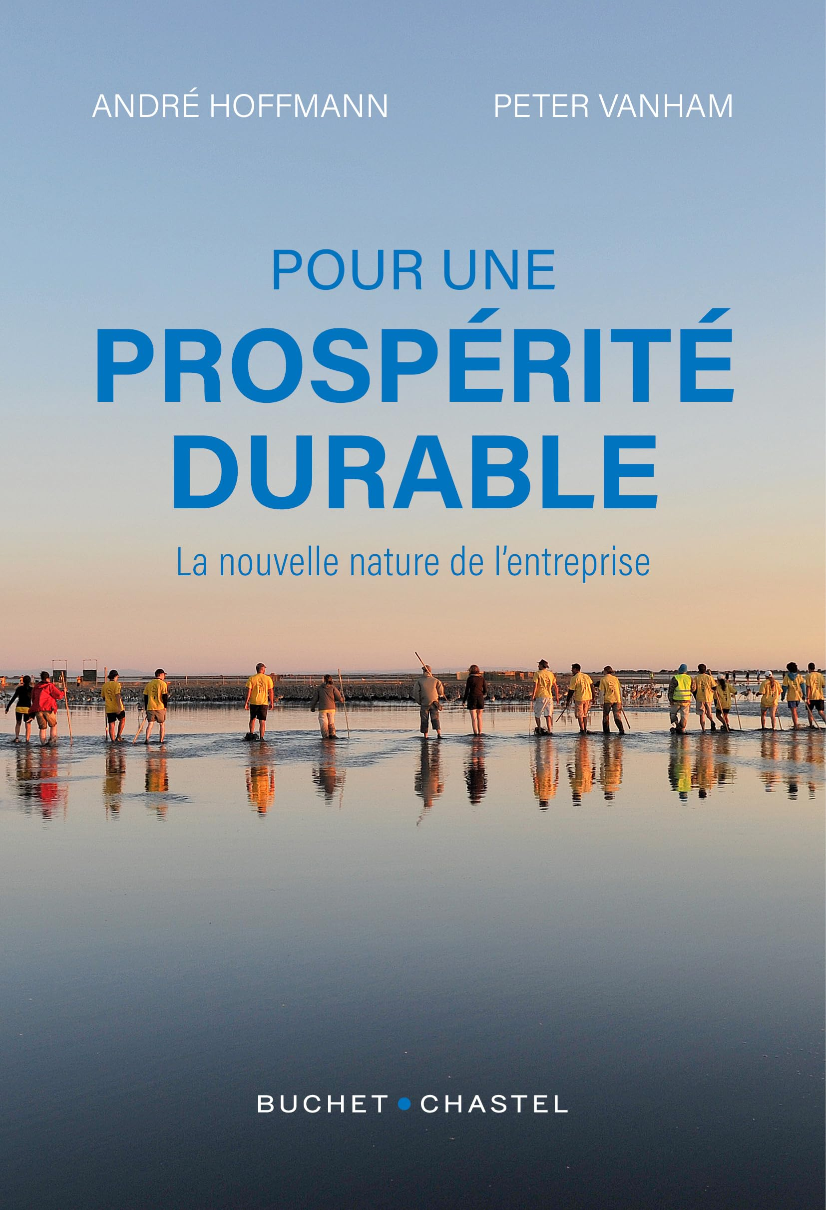 Pour une prospérité durable : la nouvelle nature de l'entreprise