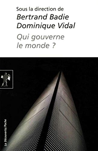 Qui gouverne le monde ?