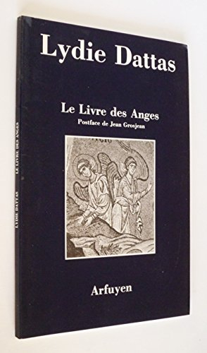 Le livre des anges. Vol. 1