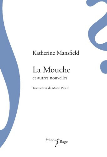 La mouche : et autres nouvelles