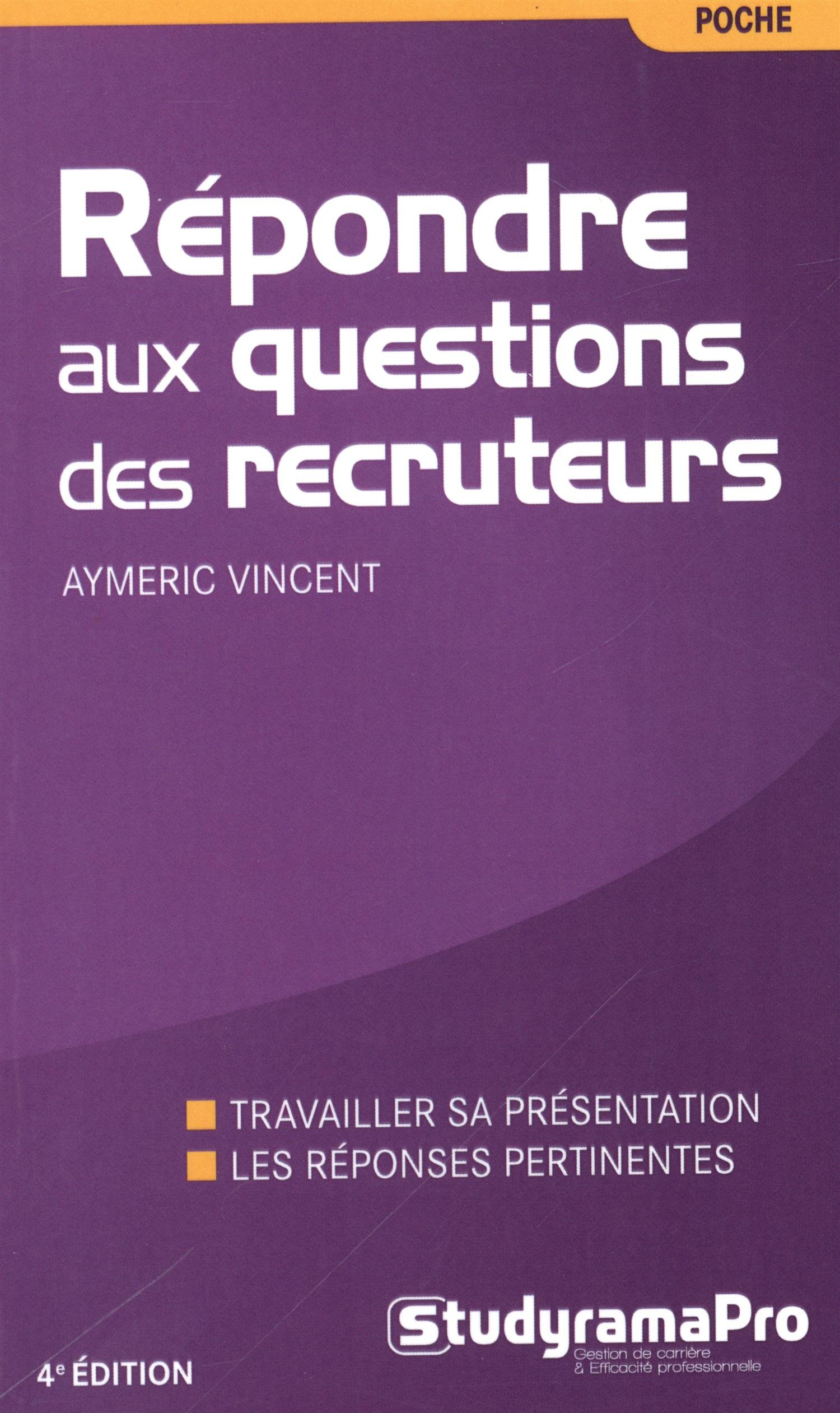 Répondre aux questions des recruteurs