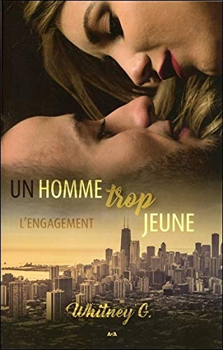 Un homme trop jeune. Vol. 2. L'engagement