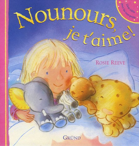 Nounours, je t'aime !