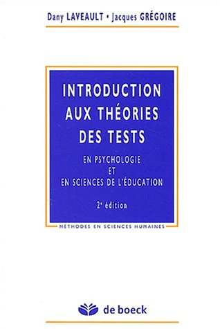 Introduction aux théories des tests en psychologie et en sciences de l'éducation