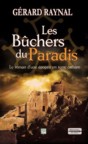 les bûchers du paradis
