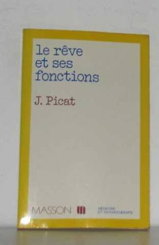 Le Rêve et ses fonctions