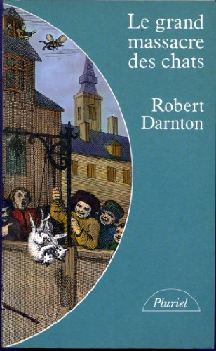 le grand massacre des chats