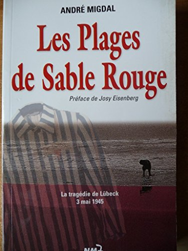 Les plages de sable rouge : la tragédie de Lübeck, 3 mai 1945