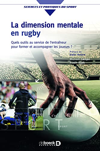 La dimension mentale en rugby : quels outils au service de l'entraîneur pour former et accompagner l
