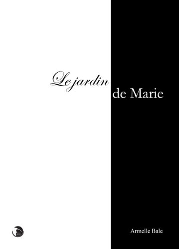 Le jardin de Marie