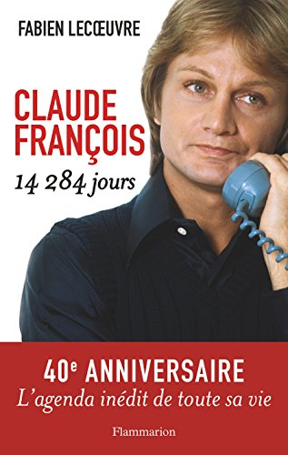 Claude François : 14.284 jours