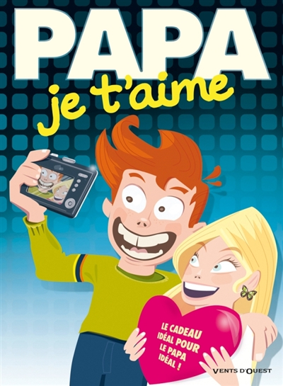 Papa je t'aime