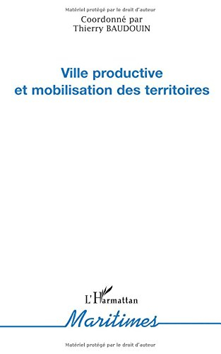 Ville productive et mobilisation des territoires