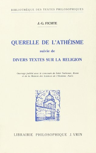 La Querelle de l'athéisme : et divers textes sur la religion
