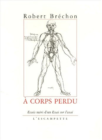 A corps perdu : essais