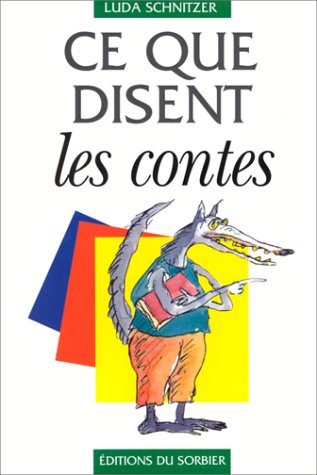 Ce que disent les contes