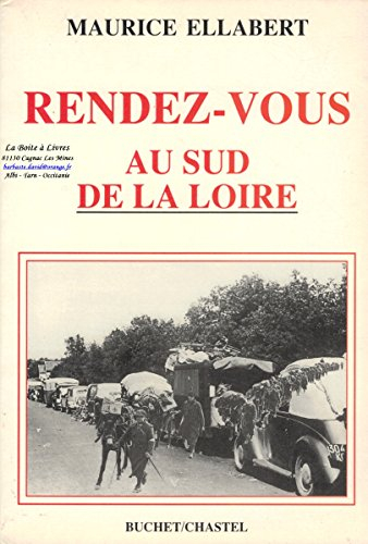 Rendez-vous au sud de la Loire