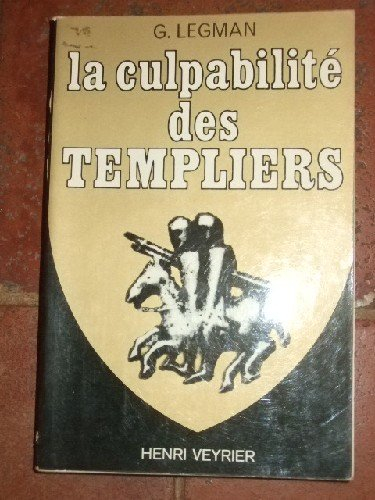 la culpabilité des templiers.