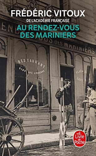 Au rendez-vous des mariniers : récit