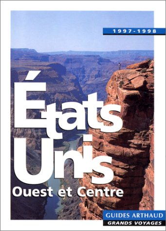 Etats-Unis : Ouest et Centre 1997-1998