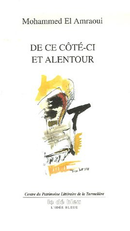 De ce côté-ci et alentour