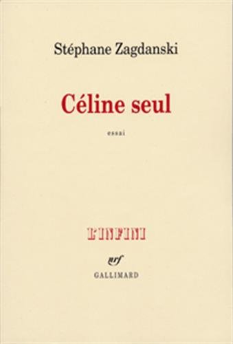 Céline seul : essai