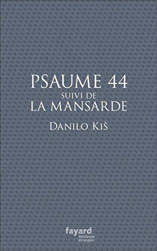 Psaume 44. La mansarde