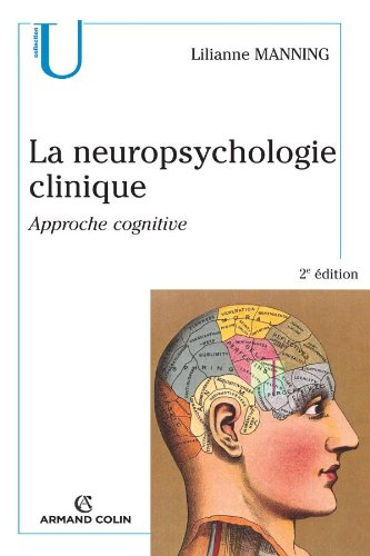 La neuropsychologie clinique : approche cognitive