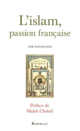 L'islam, passion française