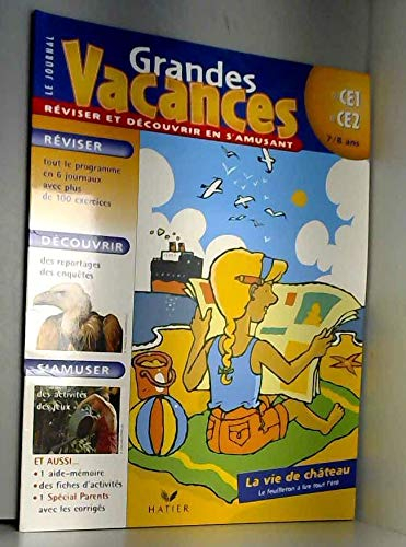Grandes vacances. Vol. 2. Du CE1 au CE2 : 7-8 ans