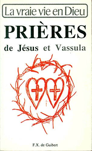 prieres de jesus et vassula