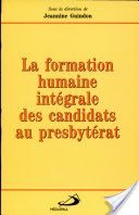 Formation humaine intégrale des candidats..