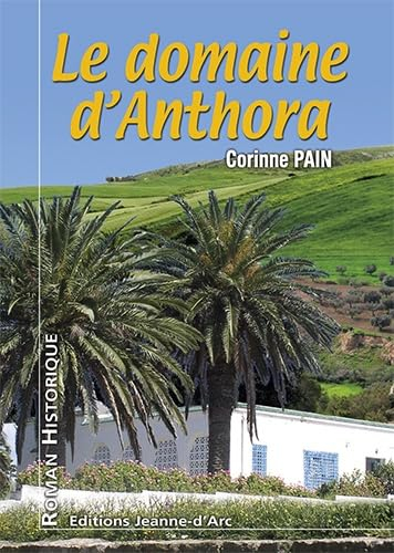 Le domaine d'Anthora