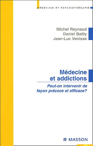 Médecine et addictions : peut-on intervenir de façon précoce et efficace ?