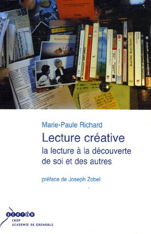 Lecture créative : la lecture à la découverte de soi et des autres