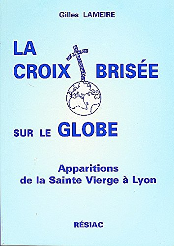 la croix brisée sur le globe