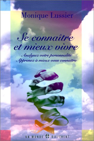 se connaître et mieux vivre