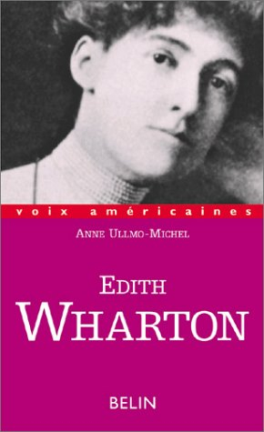 Edith Wharton : la conscience entravée
