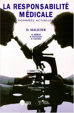 La responsabilité médicale : données actuelles