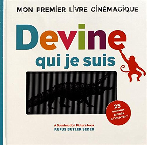 Devine qui je suis ? : mon premier livre cinémagique