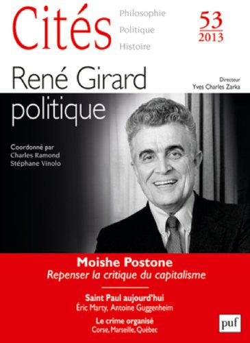 Cités, n° 53. Réné Girard politique