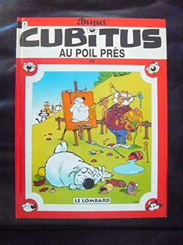 cubitus tome 30 : au poil pres