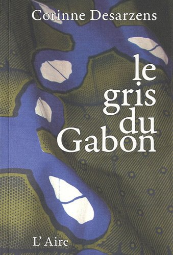 Le gris du Gabon