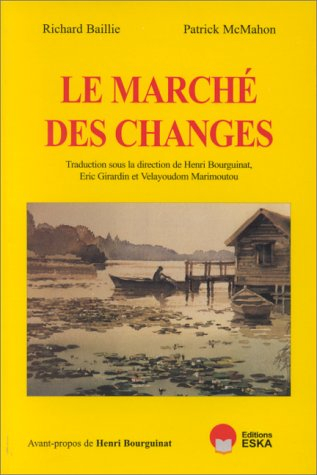 Le marché des changes : théorie et vérifications empiriques