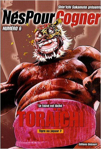 Nés pour cogner. Vol. 6