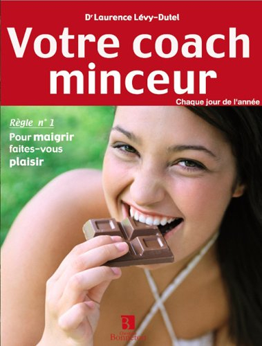 Votre coach minceur : chaque jour de l'année
