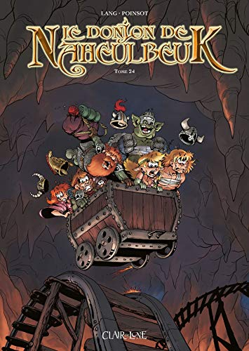 Le donjon de Naheulbeuk. Vol. 24. Sixième saison, partie 6