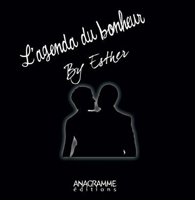 L'agenda du bonheur : et si c'était vous...